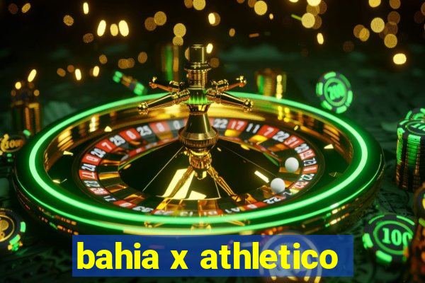 bahia x athletico-pr